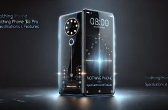 Nothing Phone (3a) Pro Specifications and Features