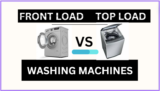 Front Load vs Top Load Washing Machine: Which One Should You Choose?